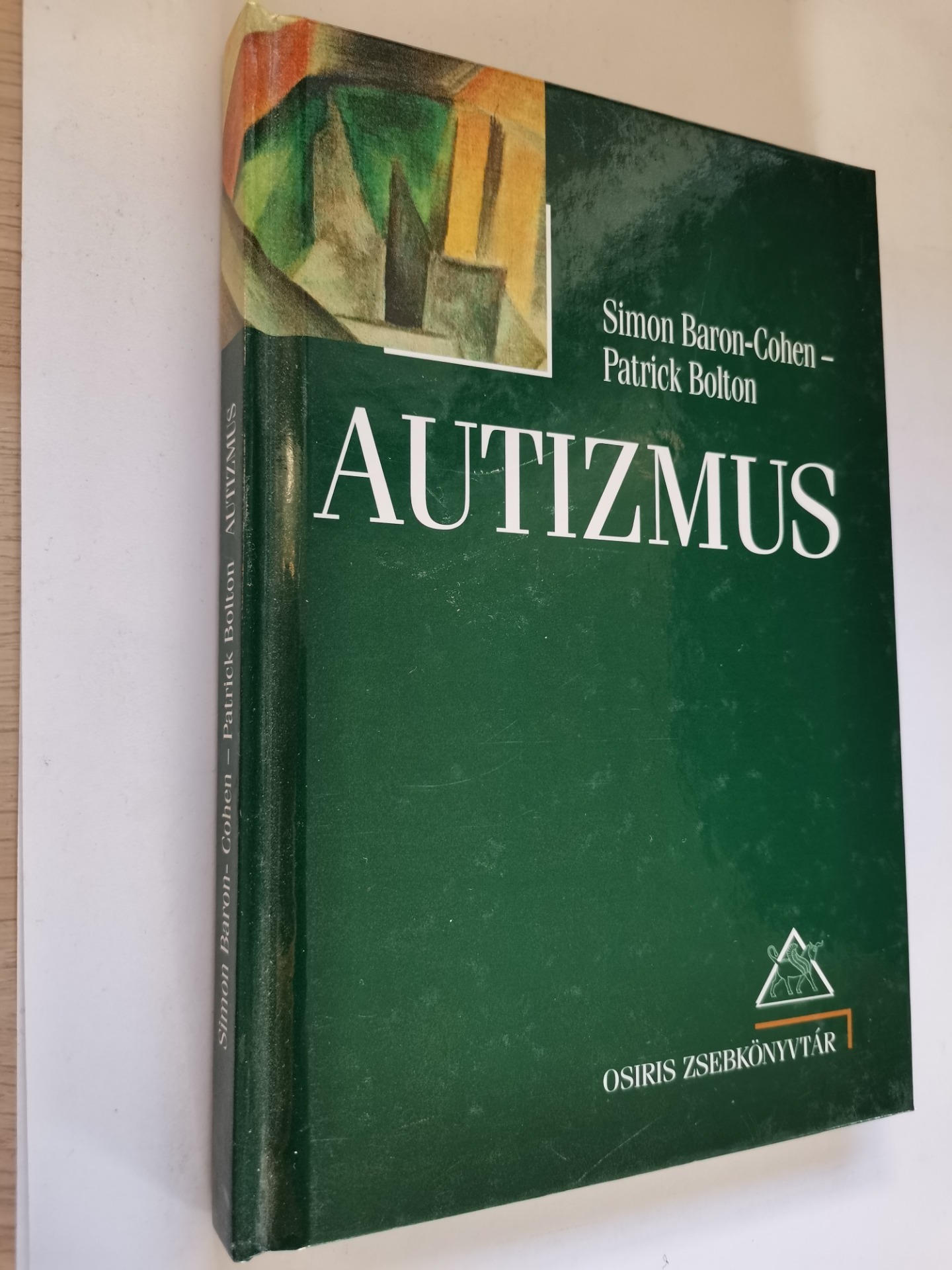 Baron-Cohen, Simon ,  Bolton, Patrick Autizmus