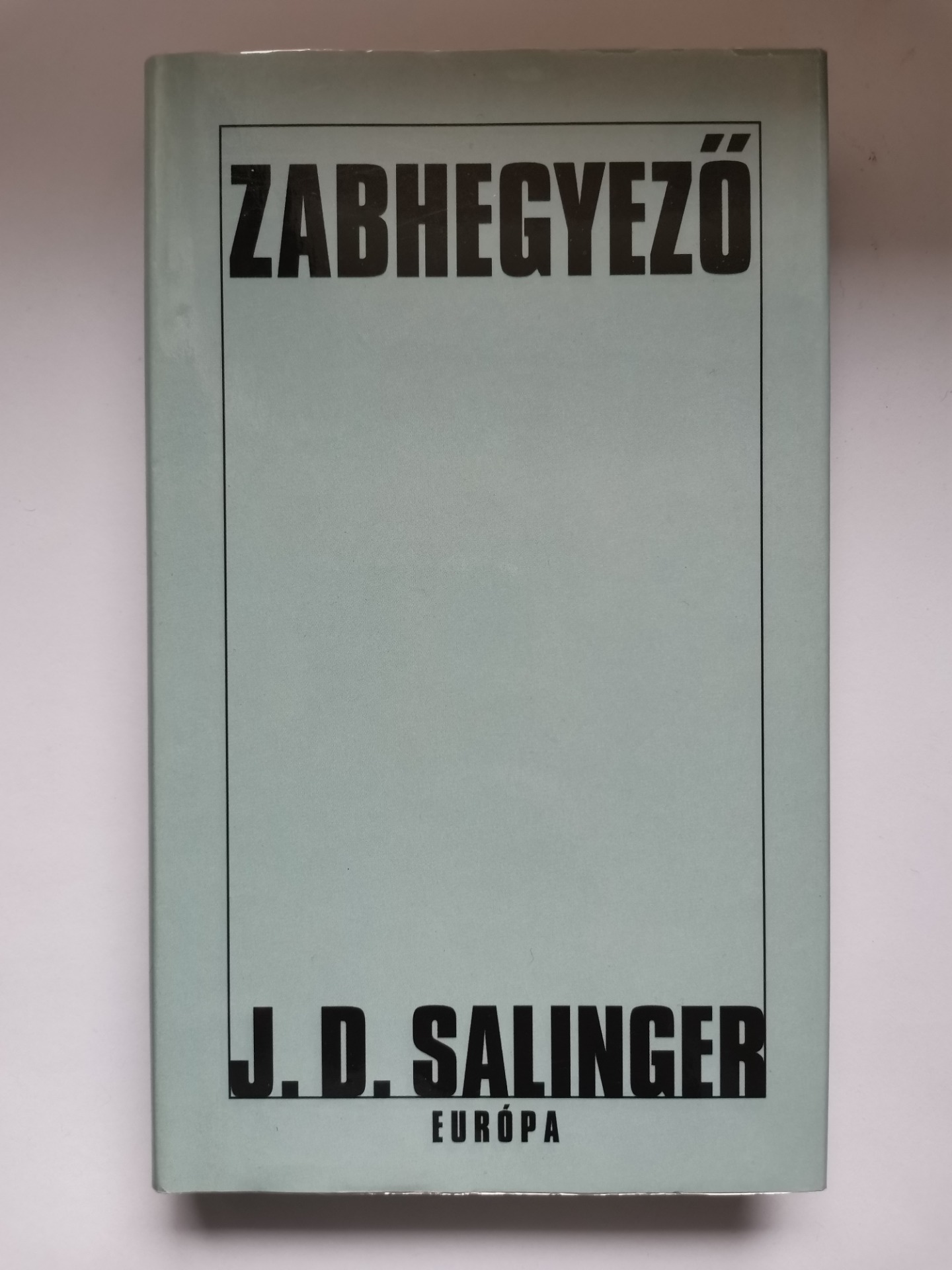 J. D. Salinger : Zabhegyező